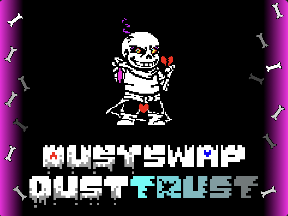 Dusttrust: Sans Fight