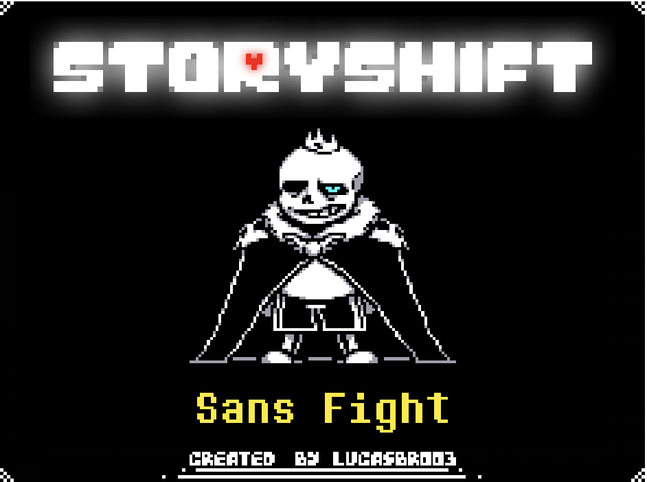 Storyshift: Sans Fight